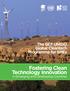 The GEF UNIDO Global Cleantech Programme for SMEs Fostering Clean Technology Innovation
