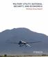 MILITARY UTILITY, NATIONAL SECURITY, AND ECONOMICS. Working Group Report