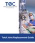 Total Joint Replacement Guide