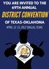 YOU ARE INVITED TO THE DISTRICT CONVENTION APRIL 12-15, 2017 DALLAS, TEXAS