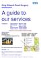 A guide to our services