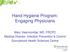 Hand Hygiene Program: Engaging Physicians