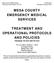 MESA COUNTY EMERGENCY MEDICAL SERVICES TREATMENT AND OPERATIONAL PROTOCOLS AND POLICIES
