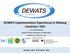Countries / SEA. DEWATS Implementation Experiences in Mekong. Countries / SEA