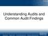 Understanding Audits and Common Audit Findings. Draft Manageme nt Decision