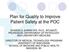 Plan for Quality to Improve Patient Safety at the POC