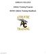 ADRIAN COLLEGE. Athletic Training Program. BS/MS Athletic Training Handbook