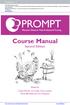 Course Manual. Second Edition. Edited by Cathy Winter, Jo Crofts, Chris Laxton, Sonia Barnfield and Tim Draycott