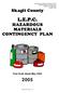 L.E.P.C. Skagit County HAZARDOUS MATERIALS CONTINGENCY PLAN. First Draft dated May 2005