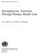 Strengthening Nutrition Through Primary Health Care