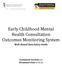 Early Childhood Mental Health Consultation Outcomes Monitoring System