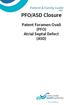 Patient & Family Guide. PFO/ASD Closure. Patent Foramen Ovali (PFO) Atrial Septal Defect (ASD)