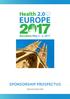 EUROPE SPONSORSHIP PROSPECTUS. Barcelona May 3-5, 2017 HEALTH2CON.COM SPONSORSHIP PROSPECTUS