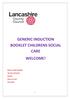 GENERIC INDUCTION BOOKLET CHILDRENS SOCIAL CARE WELCOME!