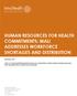 HUMAN RESOURCES FOR HEALTH COMMITMENTS: MALI ADDRESSES WORKFORCE SHORTAGES AND DISTRIBUTION