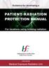 Guidance for developing a PROTECTION MANUAL. For locations using ionising radiation (FIRST EDITION) Medical Exposure Radiation Unit