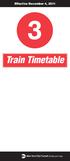 Effective December 4, 2011 Train Timetable