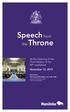 Speech from. the Throne. At the Opening of the Third Session of the 40th Legislature November 12, The Honourable Philip S. Lee, C.M., O.M.