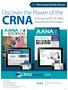 CRNA. Discover the Power of the. Connect with 52,000+ Anesthesia Providers SLACK Recruitment Media Planner
