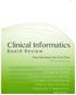 Clinical Informatics Board Review, 2017, InformaticsPro, Inc.