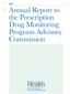 Annual Report to the Prescription Drug Monitoring Program Advisory Commission