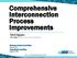 Comprehensive Interconnection Process Improvements