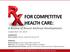 FOR COMPETITIVE HEALTH CARE: A Review of Recent Antitrust Developments