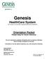 Genesis HealthCare System Our mission is to provide compassionate quality healthcare
