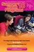 Pre-College Youth Programs for High School Students July 10 August 3 Programs for Students in Grades 4 to 8 June 25 August 10
