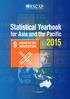 Statistical Yearbook for Asia and the Pacific Statistical Yearbook. for Asia and the Pacific