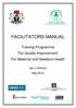 FACILITATORS MANUAL. Training Programme For Quality Improvement For Maternal and Newborn Health
