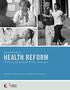 Understanding. Health Reform. A Community Guide for African Americans