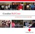 Here When You Need Us. Canadian Red Cross. BC Southern Interior Annual Review