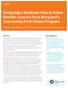 Designing a Medicare Help at Home Benefit: Lessons from Maryland s Community First Choice Program