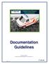 Documentation Guidelines. Revised 2/28/2017 Prepared by EMS Management & Consultants, Inc. 1 P a g e