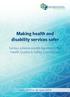Making health and disability services safer. Serious adverse events reported to the Health Quality & Safety Commission