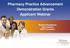 Pharmacy Practice Advancement Demonstration Grants Applicant Webinar. Barbara Nussbaum Vice President ASHP Foundation