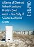 A Review of Direct and Indirect Conditional Grants in South Africa Case Study of CHAPTER 3. Selected Conditional Grants
