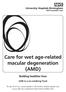 Care for wet age-related macular degeneration (AMD) UHB is a no smoking Trust