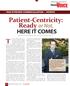 Patient-Centricity: Ready or Not,