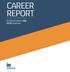 CAREER REPORT. INTERNATIONAL MBA 2016 Graduates
