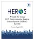 A Guide for Using HUD Environmental Review Online System (HEROS) Part 58