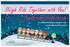 Sleigh Ride Together with You! For North Wellington Health Care Louise Marshall Hospital