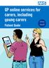 GP online services for carers, including young carers Patient Guide
