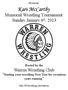 Kari McCarthy. Memorial Wrestling Tournament Sunday January 6 th, 2013