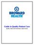 Guide to Quality Patient Care. Quality, Safety and Performance Improvement