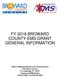 FY 2018 BROWARD COUNTY EMS GRANT GENERAL INFORMATION