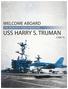 WELCOME ABOARD THE WORLD S FINEST WARSHIP USS HARRY S. TRUMAN CVN 75