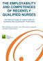 THE EMPLOYABILITY AND COMPETENCES OF RECENTLY QUALIFIED NURSES
