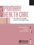 Primary health care. The basis for health systems strengthening. Frequently asked questions